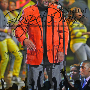 A Night of Gospel Praise Percy Gray &amp; Joshuas Troop